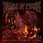 Lovecraft And Witch Hearts (The Very Best Of Cradle Of Filth)