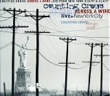 Across A Wire: Live In New York City