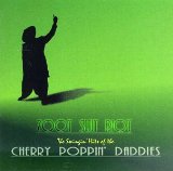 Zoot Suit Riot: The Swingin' Hit Of The Cherry Poppin' Daddies