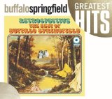 Retrospective: The Best Of Buffalo Springfield