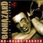 No Holds Barred (Live In Europe)