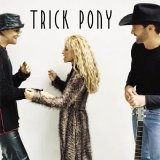 Trick Pony