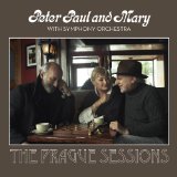 Peter Paul & Mary With Symphony Orchestra: Prague