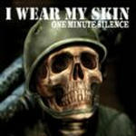 I Wear My Skin (2)