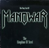 Kingdom Of Steel: The Best Of Manowar