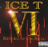 VI: Return Of The Real