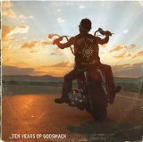 Good Times, Bad Times - 10 Years Of Godsmack