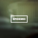 Epidemic